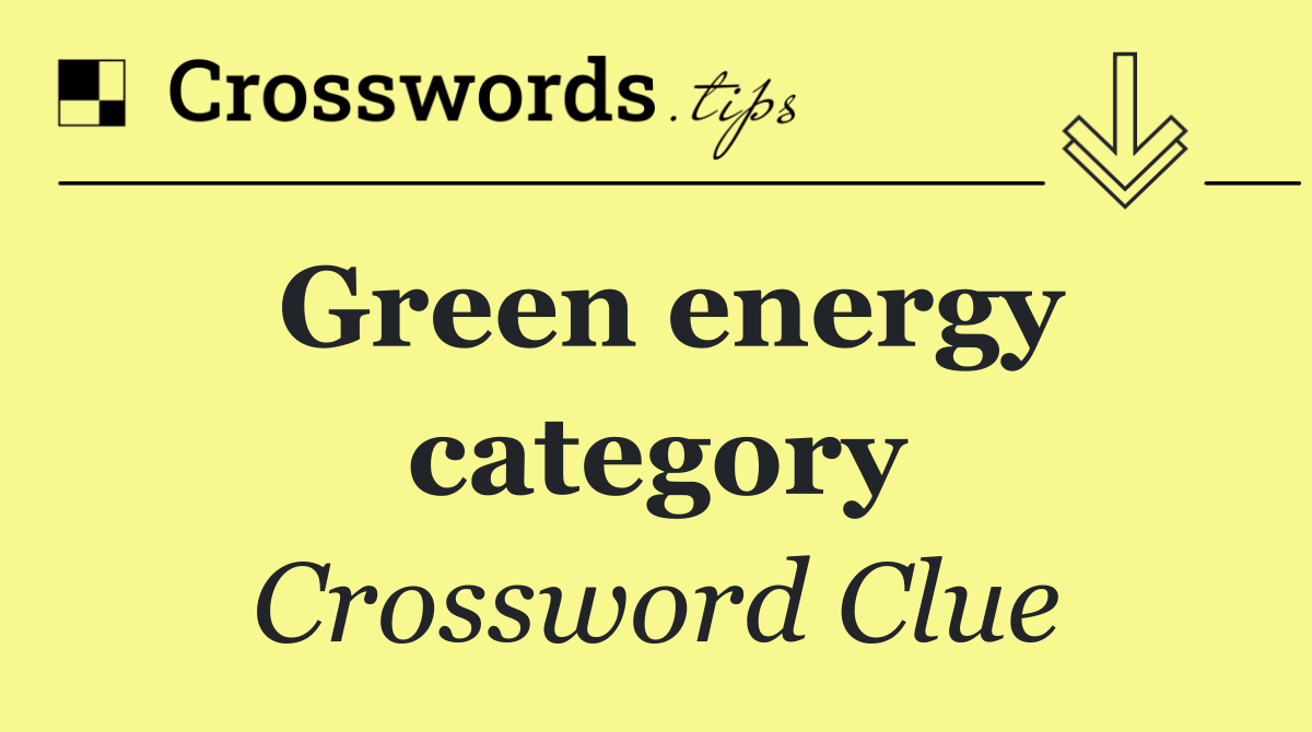Green energy category
