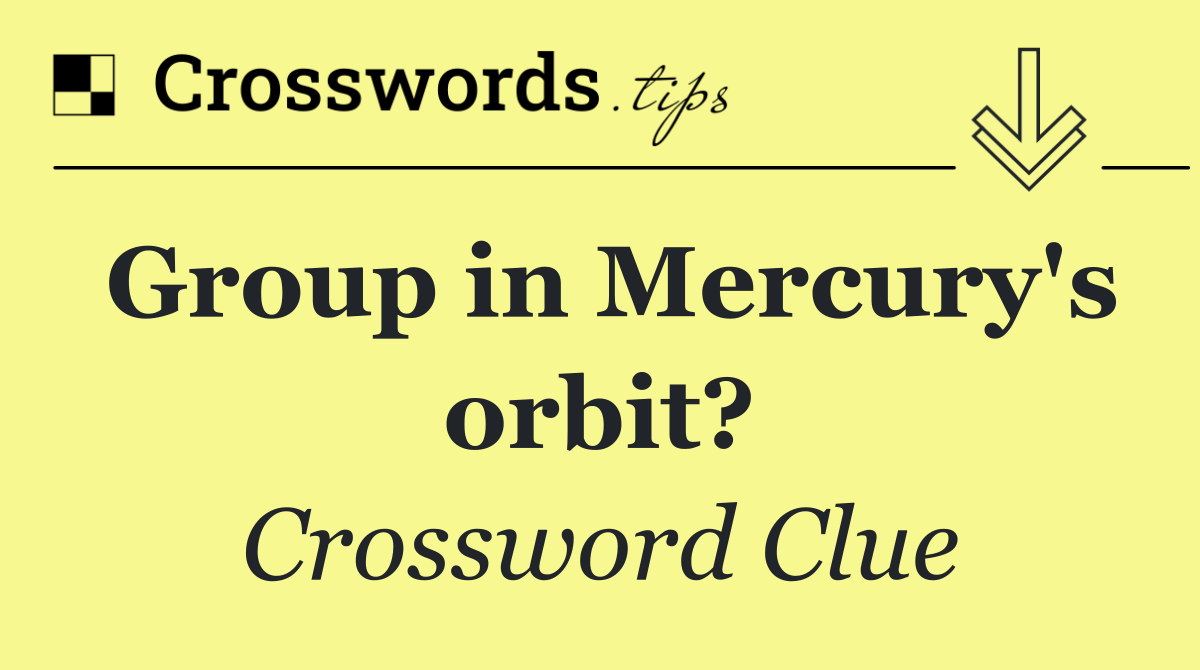 Group in Mercury's orbit?