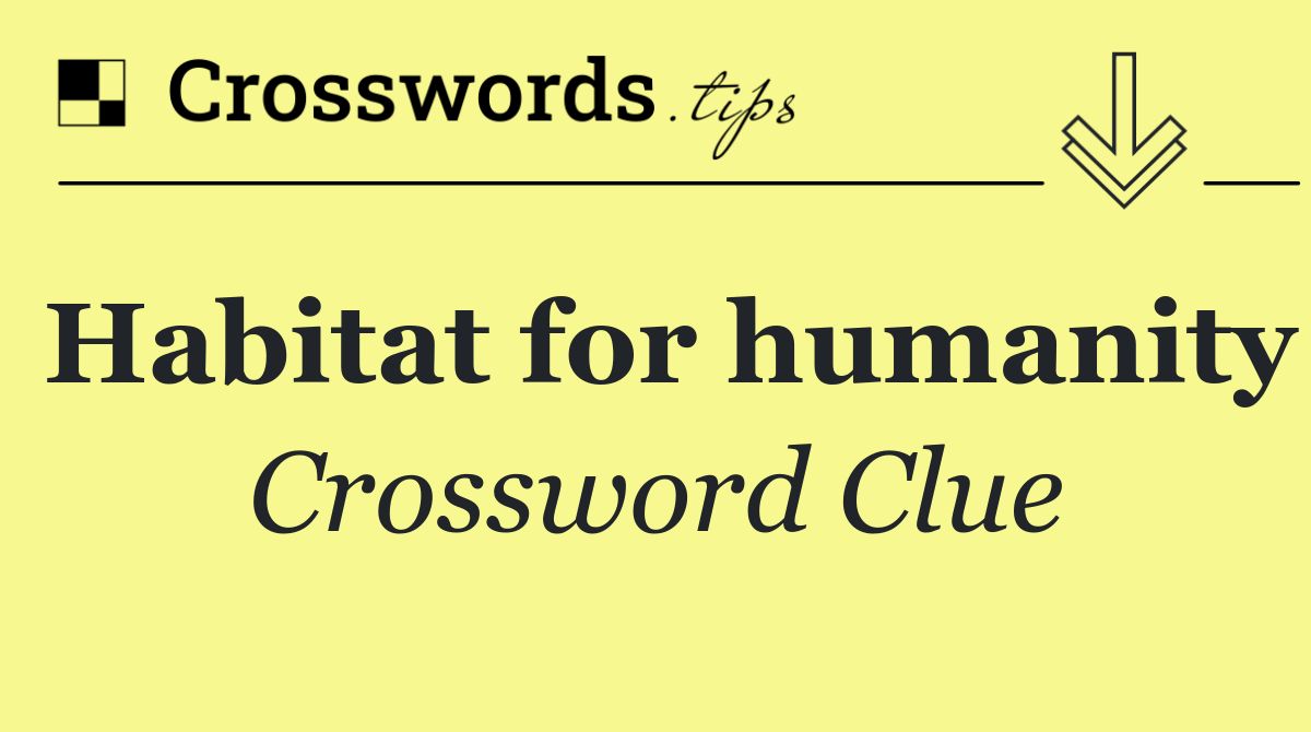 Habitat for humanity