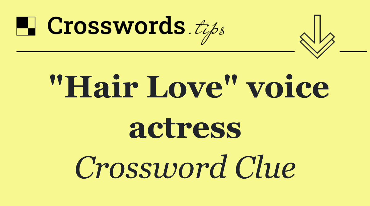 "Hair Love" voice actress