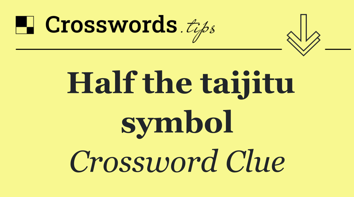 Half the taijitu symbol