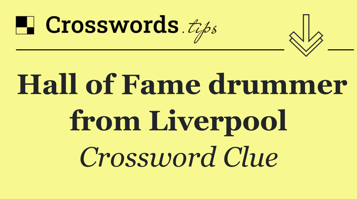 Hall of Fame drummer from Liverpool