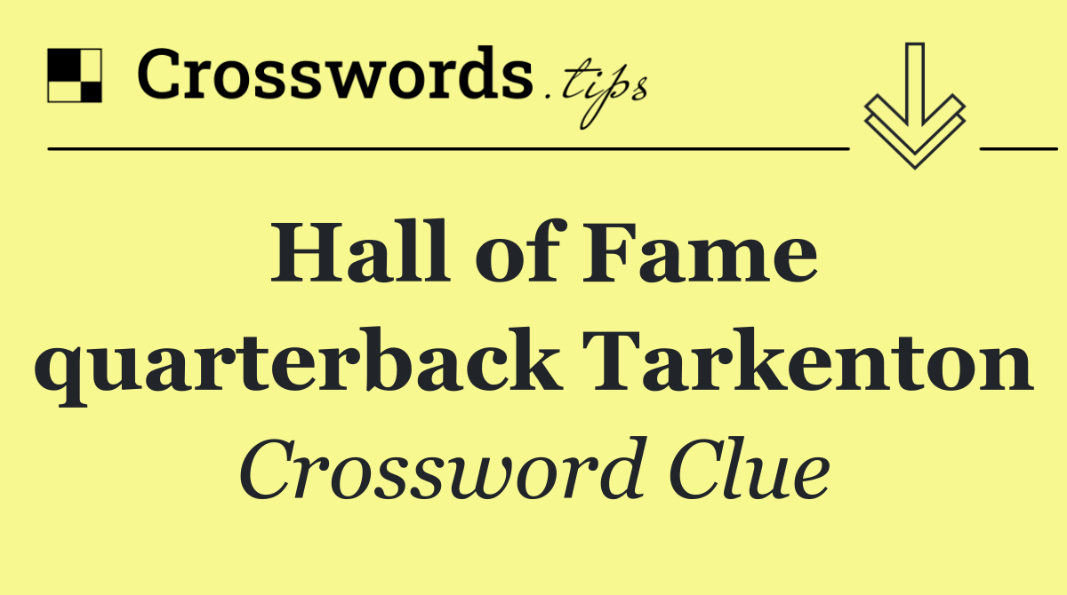 Hall of Fame quarterback Tarkenton