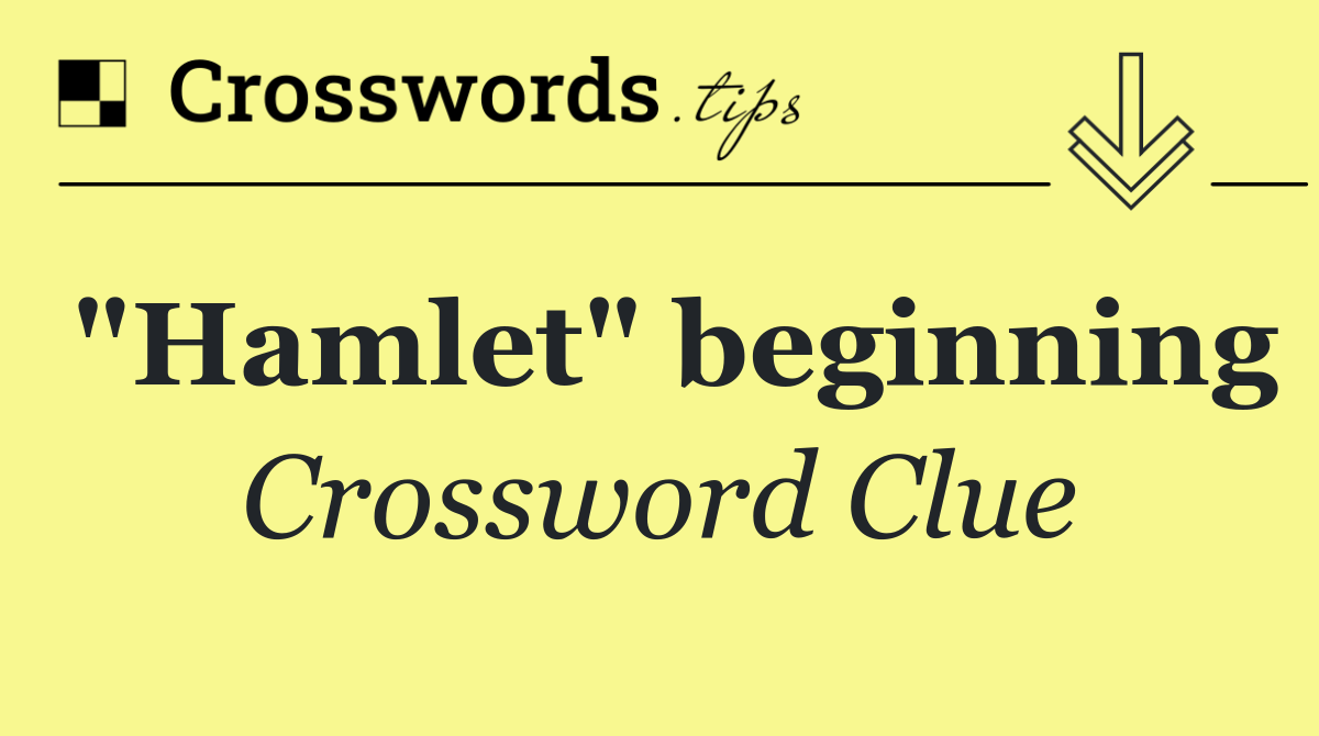 "Hamlet" beginning