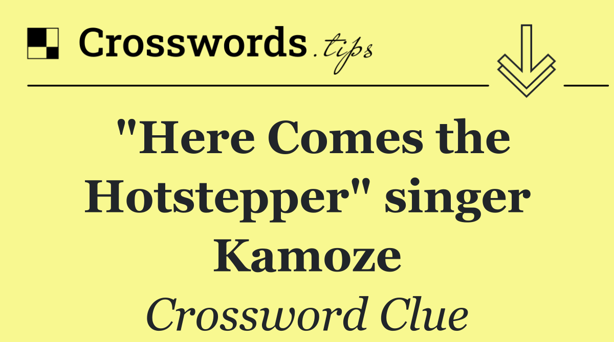 "Here Comes the Hotstepper" singer Kamoze
