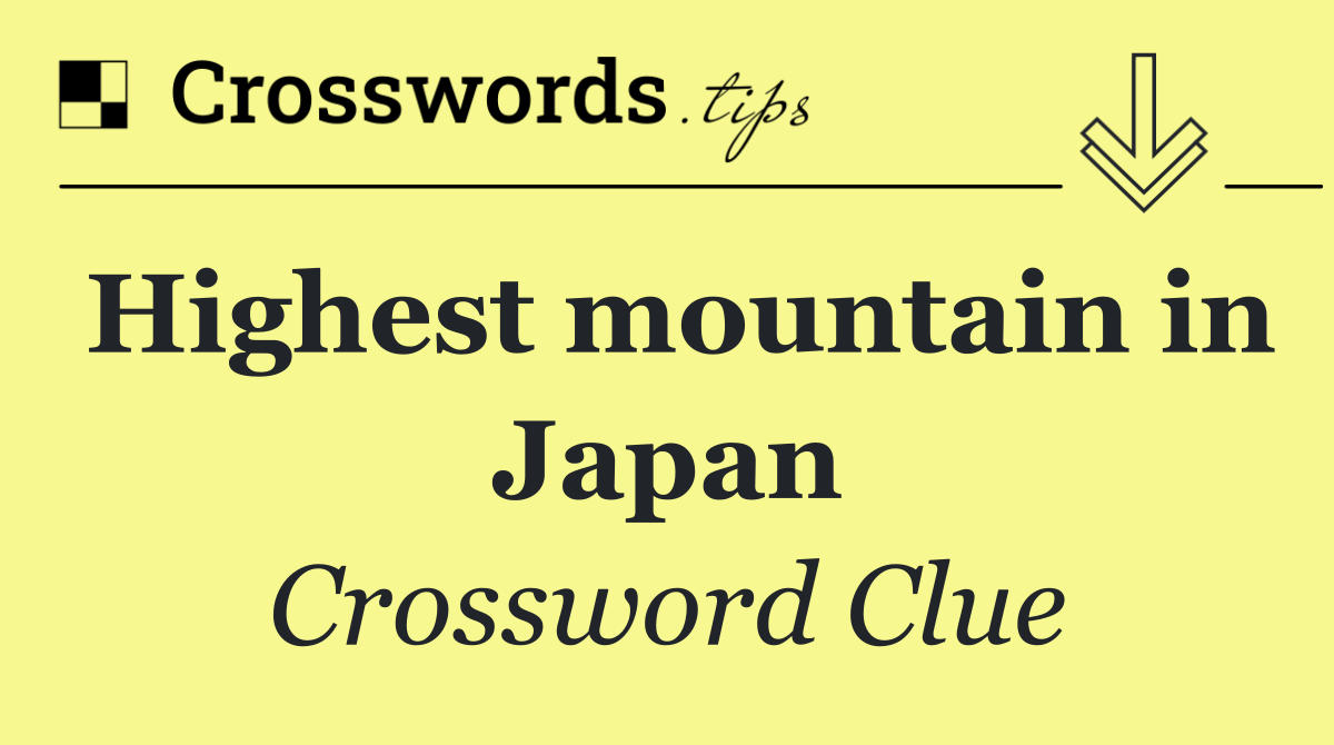 Highest mountain in Japan