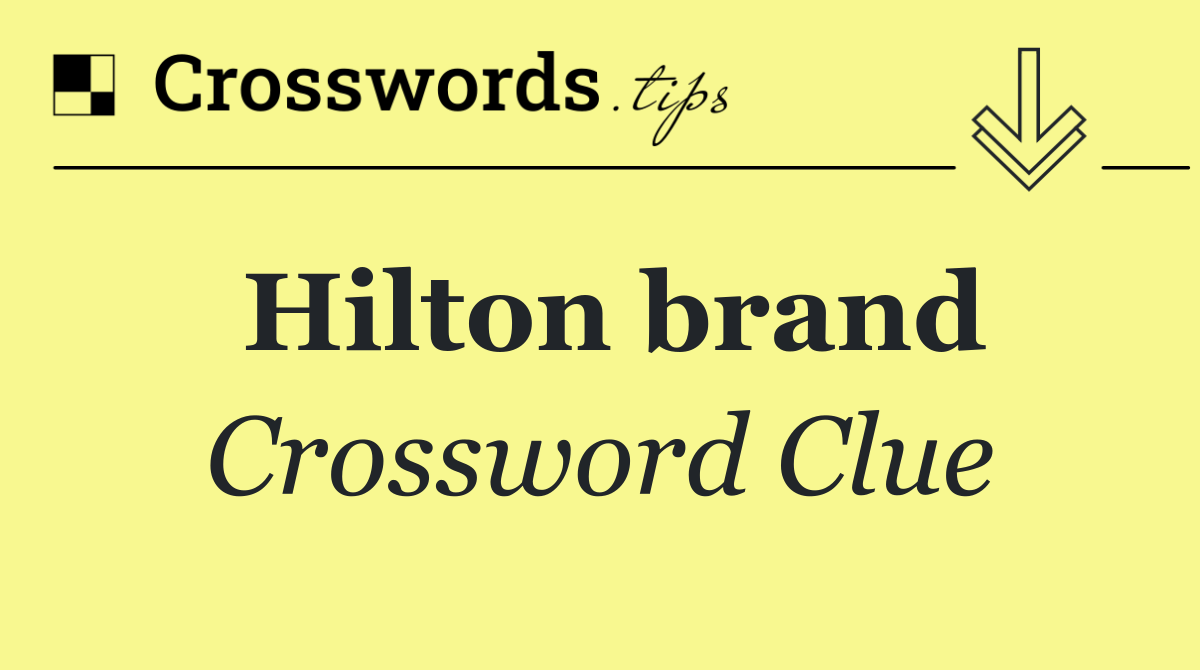 Hilton brand