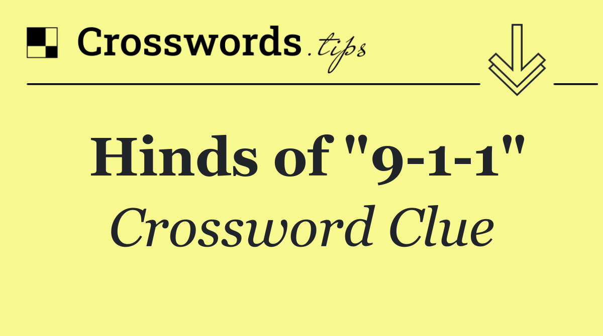 Hinds of "9 1 1"