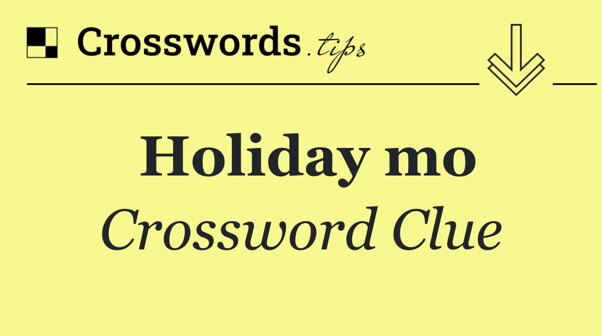 Holiday mo