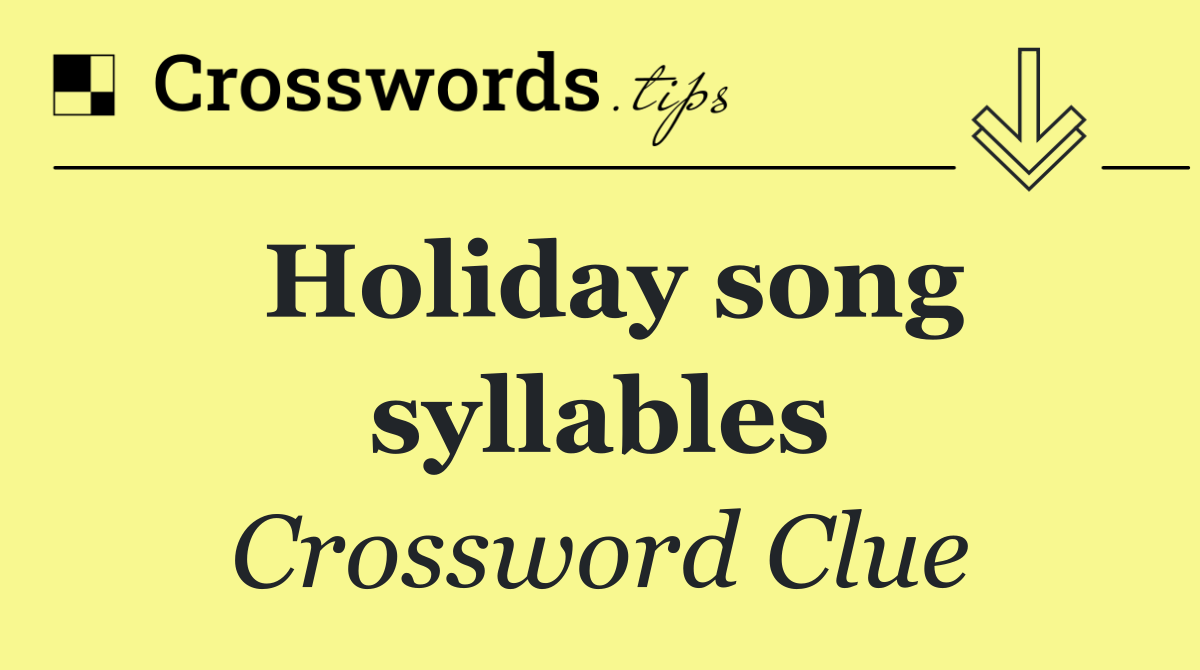 Holiday song syllables