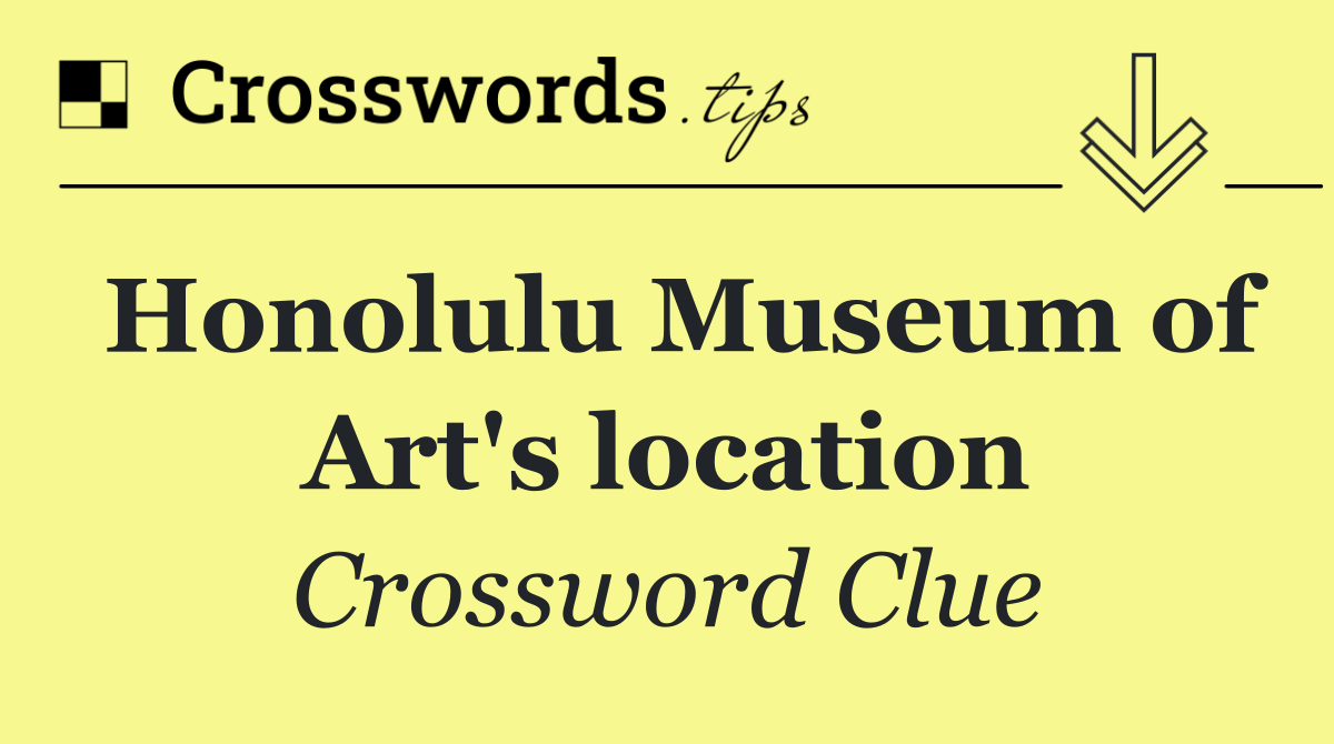 Honolulu Museum of Art's location