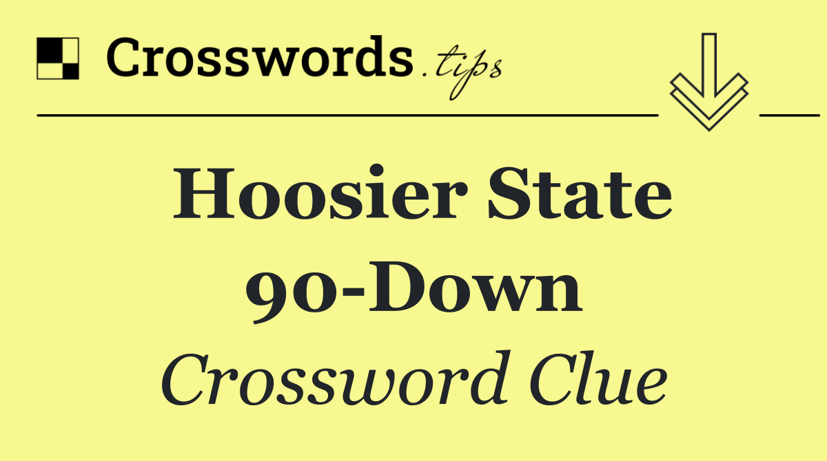 Hoosier State 90 Down