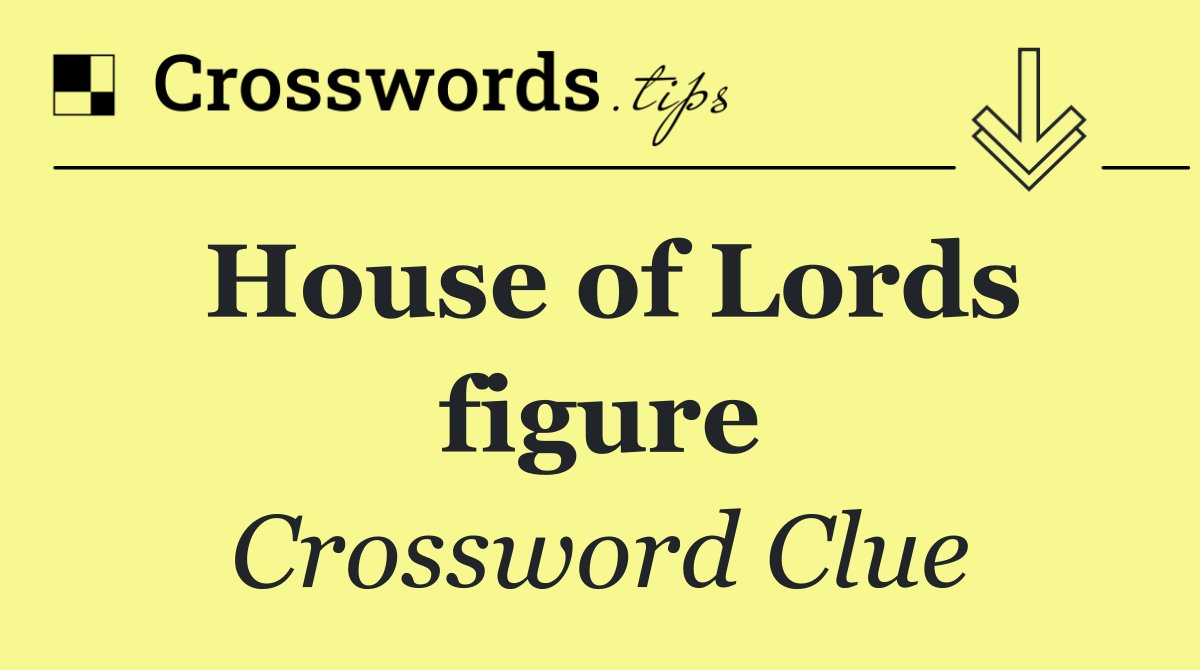 House of Lords figure