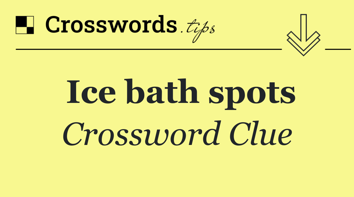 Ice bath spots
