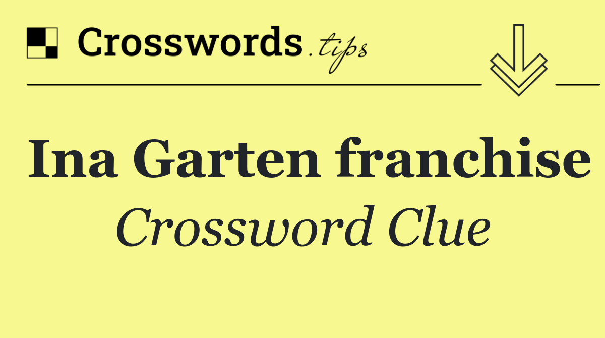 Ina Garten franchise