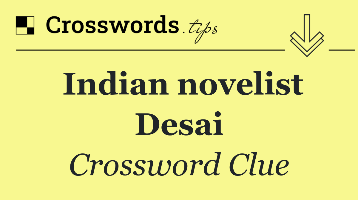Indian novelist Desai