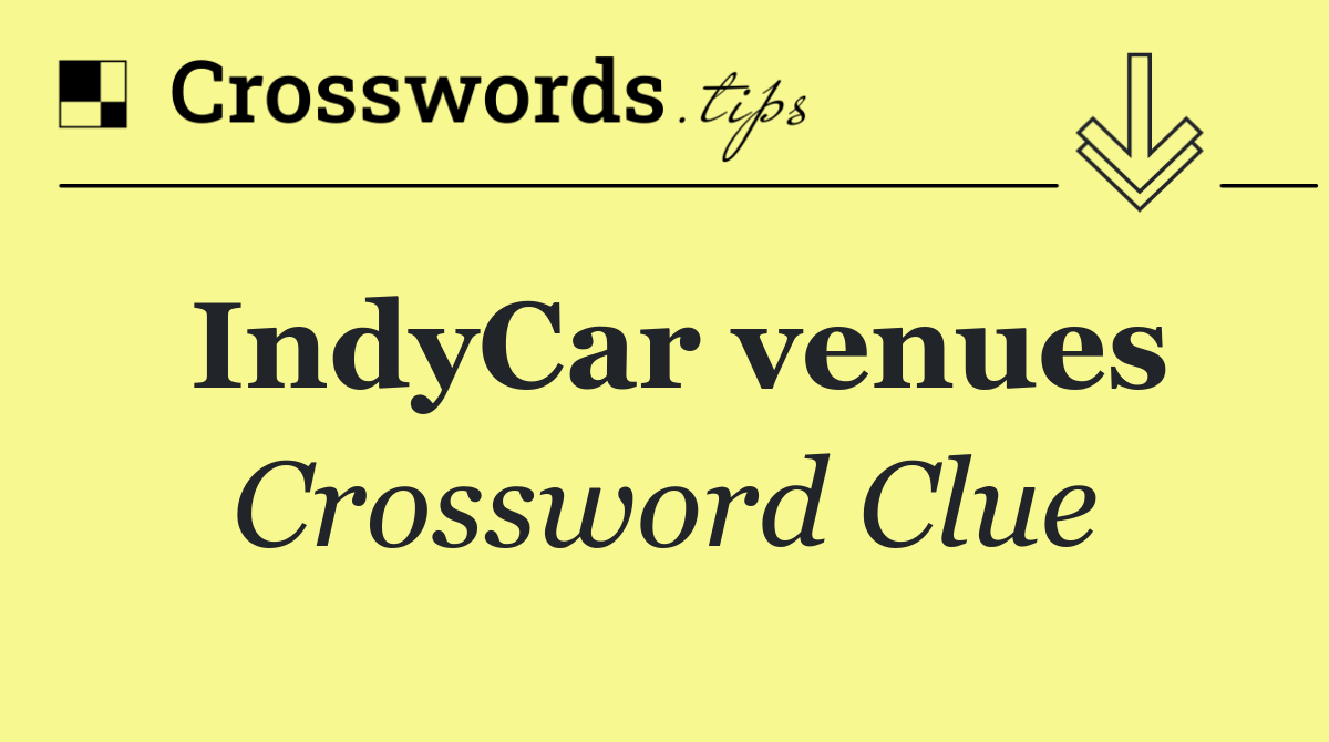 IndyCar venues