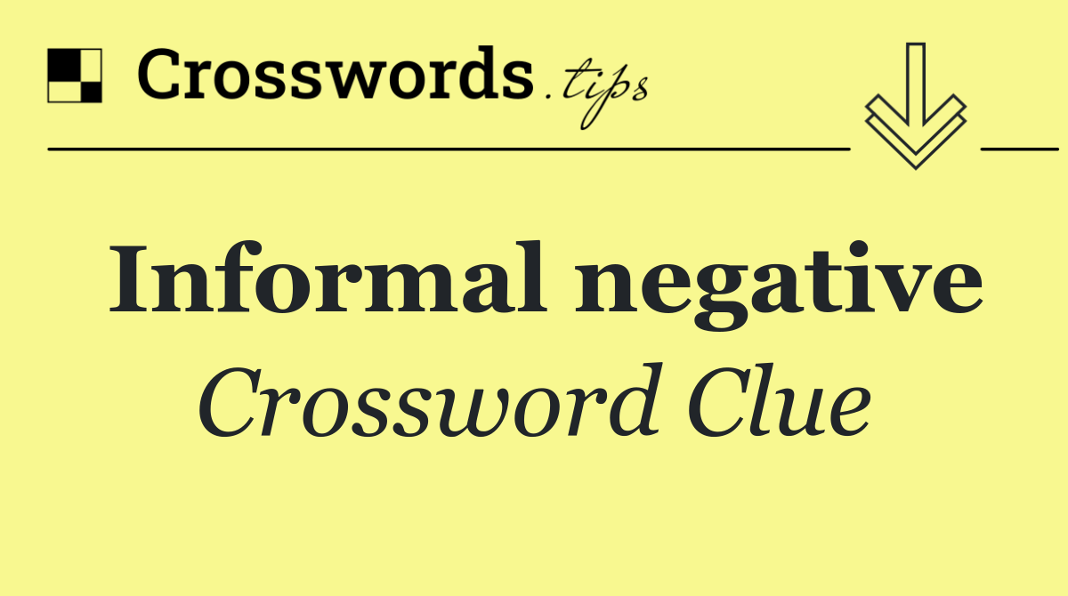 Informal negative
