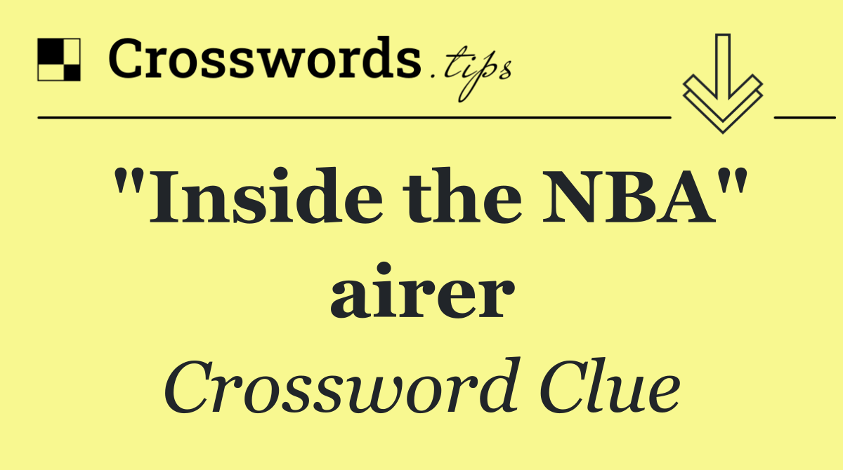 "Inside the NBA" airer