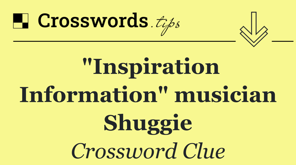 "Inspiration Information" musician Shuggie