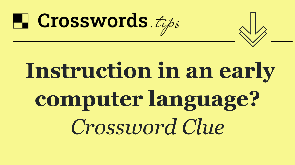 Instruction in an early computer language?