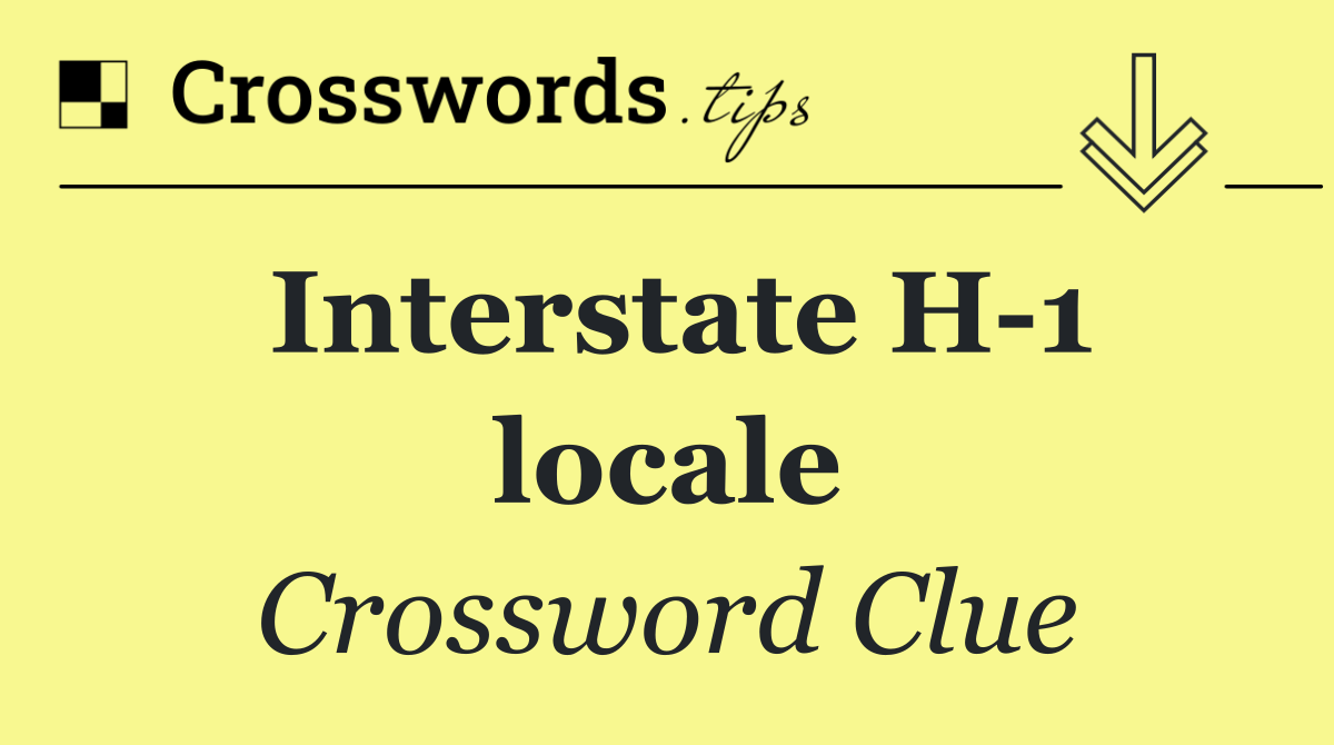 Interstate H 1 locale
