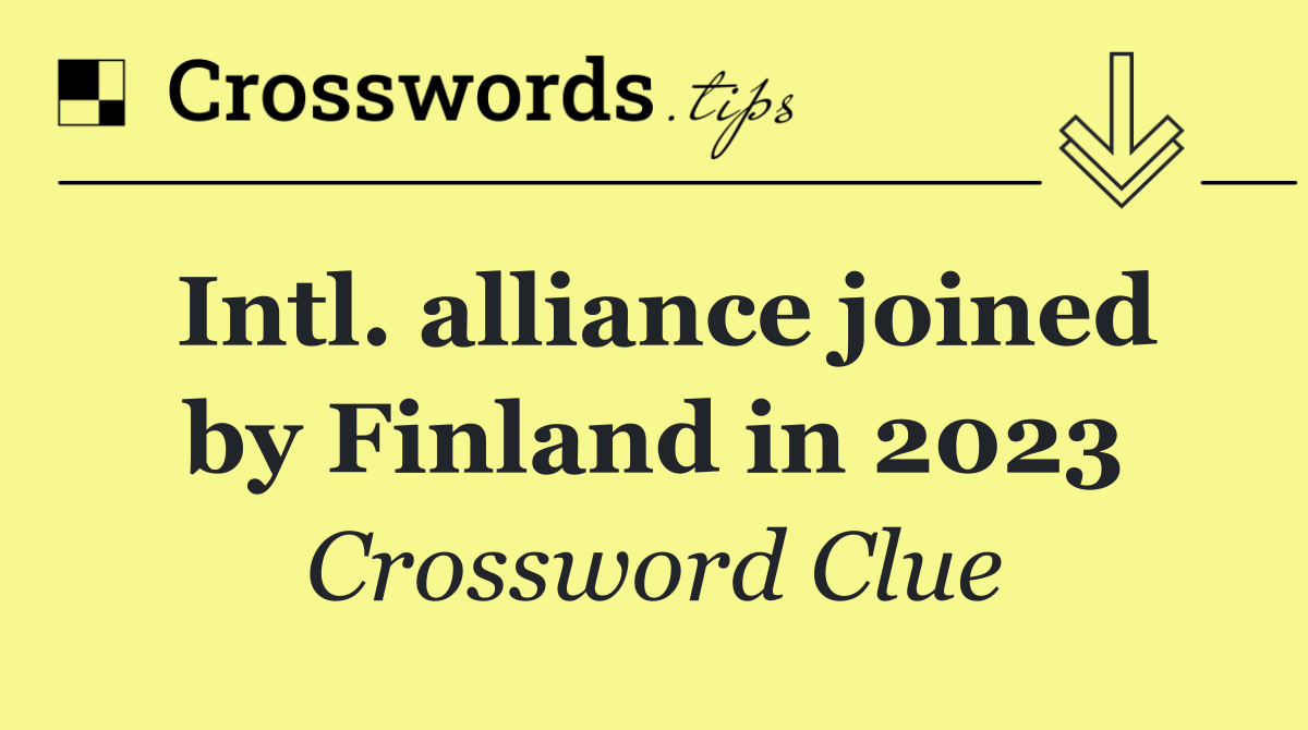 Intl. alliance joined by Finland in 2023