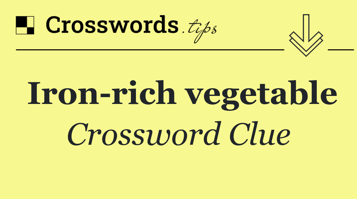 Iron rich vegetable