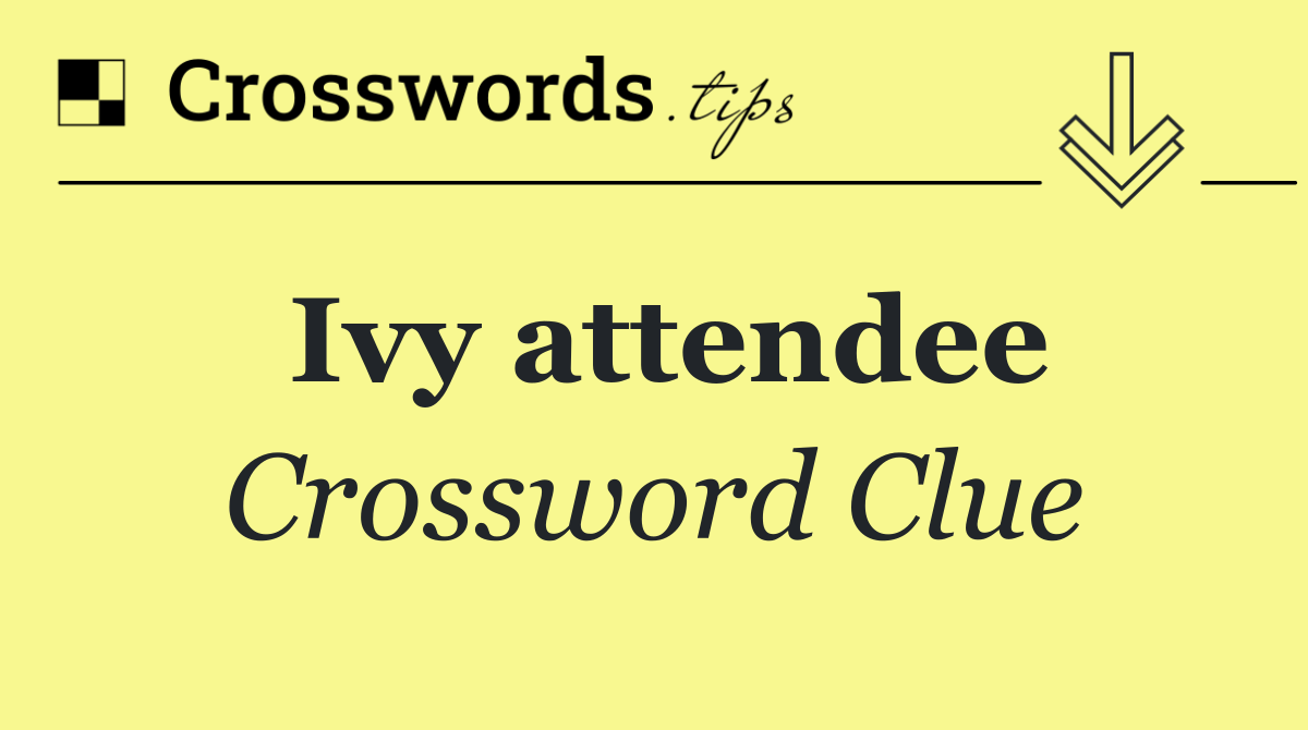 Ivy attendee