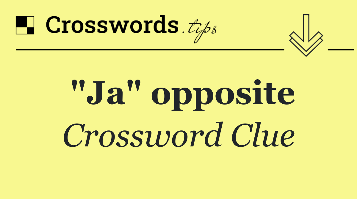 "Ja" opposite