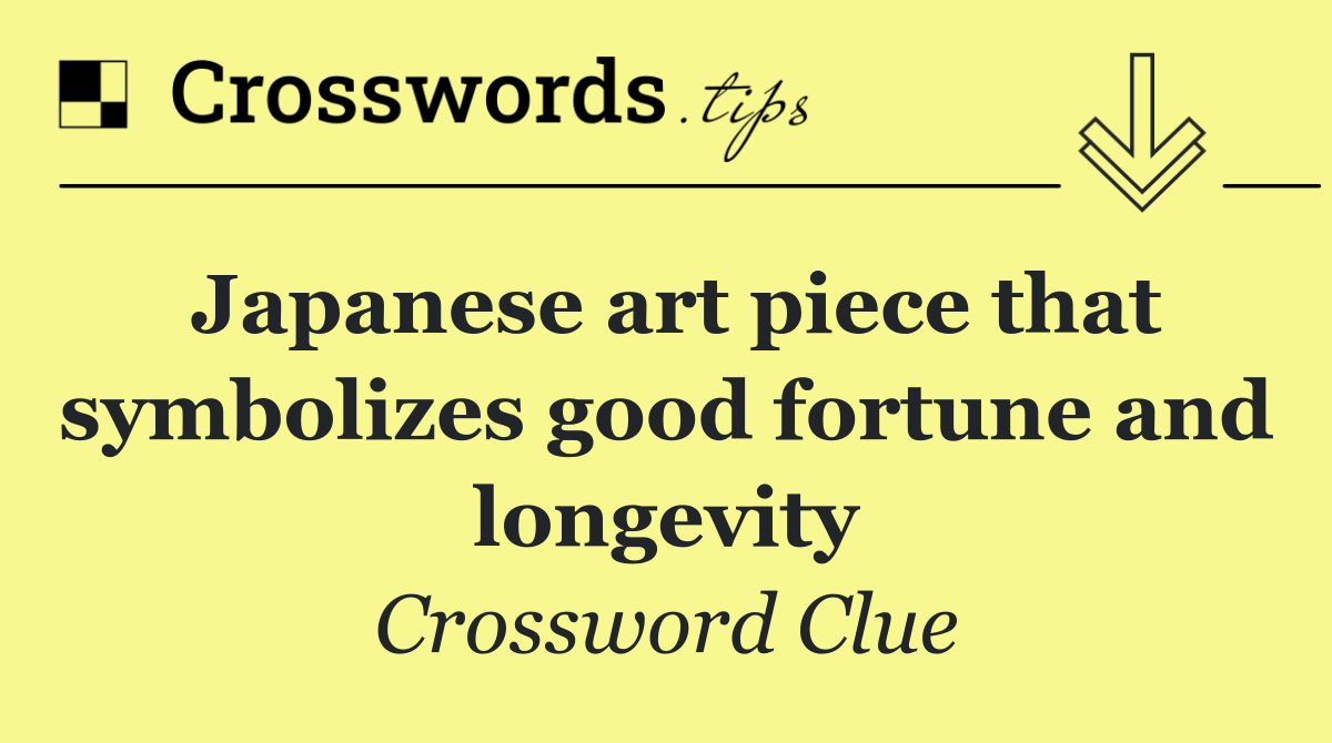 Japanese art piece that symbolizes good fortune and longevity
