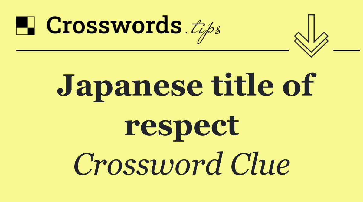 Japanese title of respect