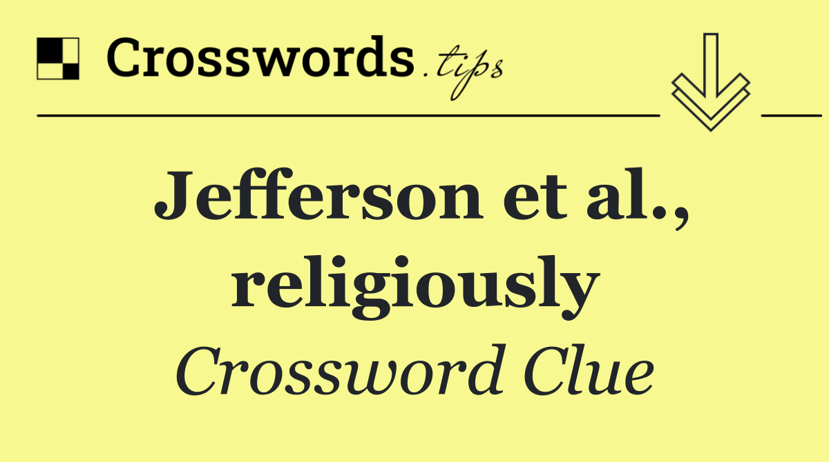 Jefferson et al., religiously