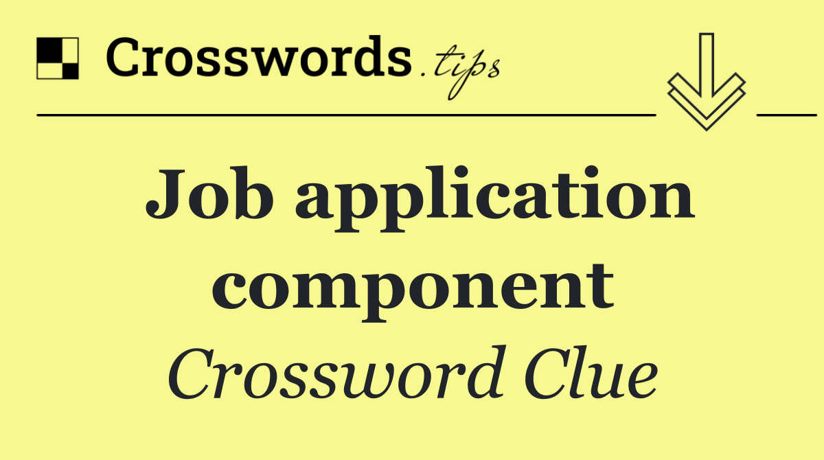Job application component