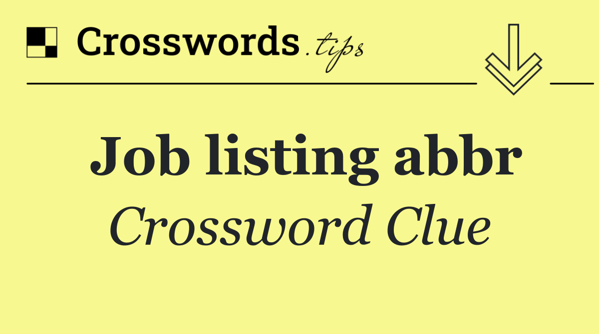 Job listing abbr