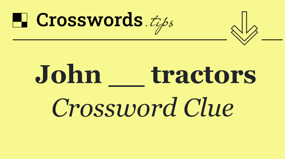 John __ tractors