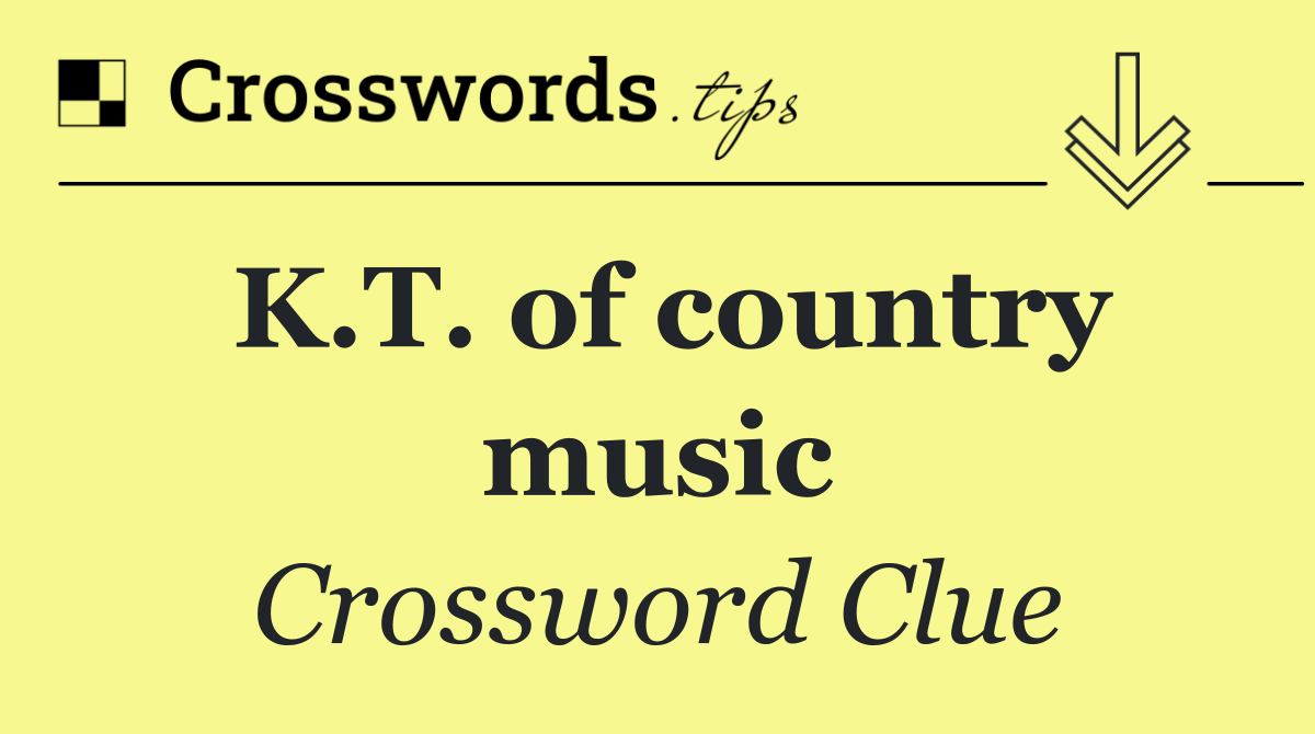 K.T. of country music