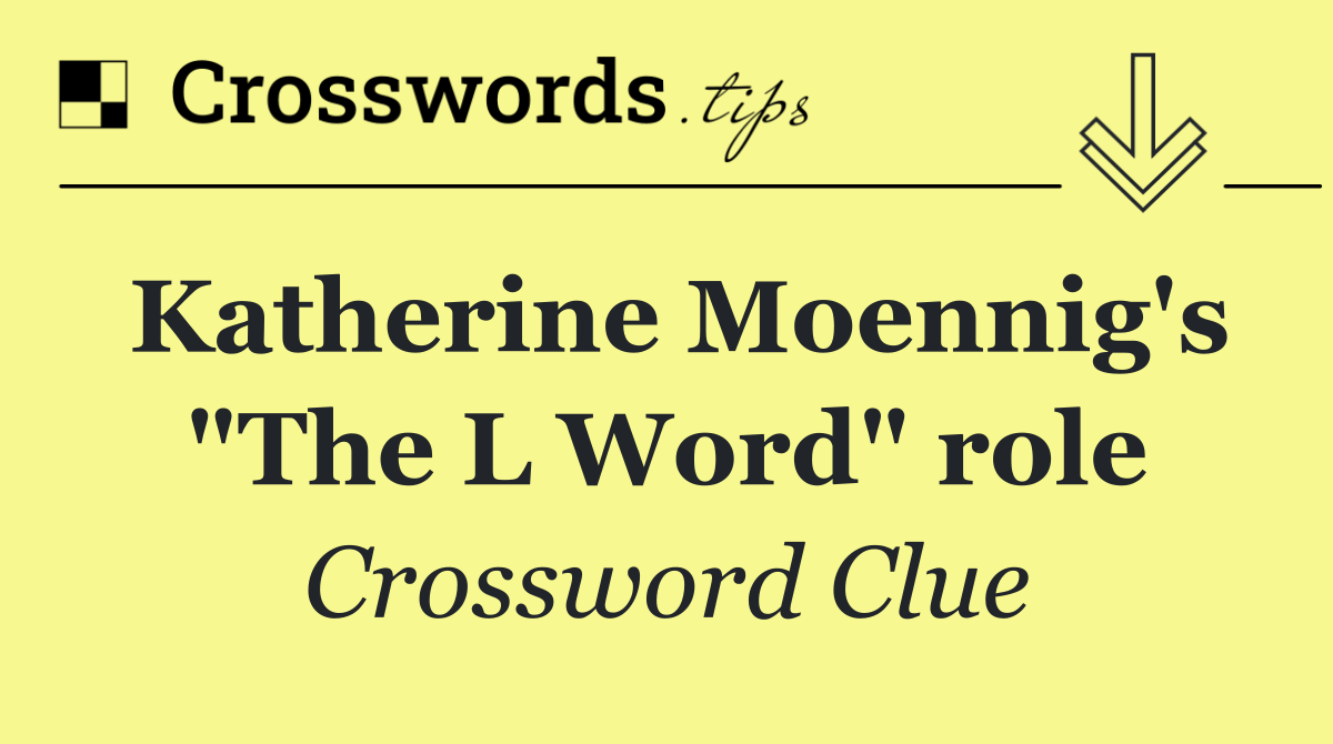Katherine Moennig's "The L Word" role