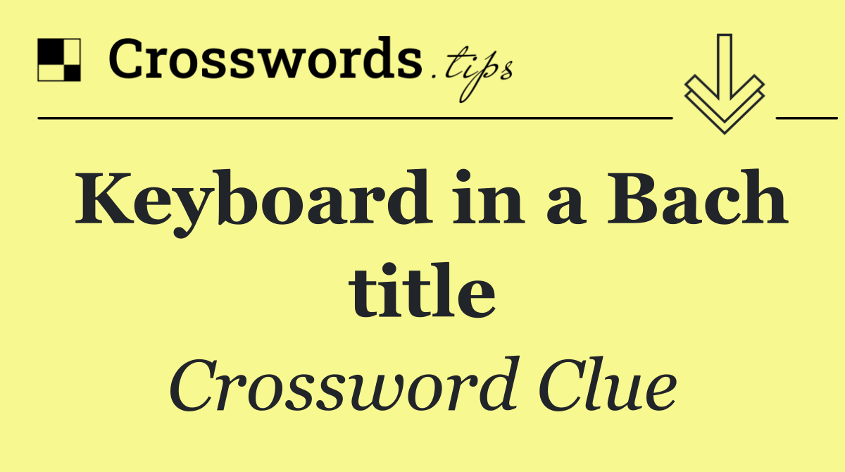 Keyboard in a Bach title