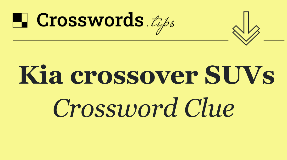 Kia crossover SUVs