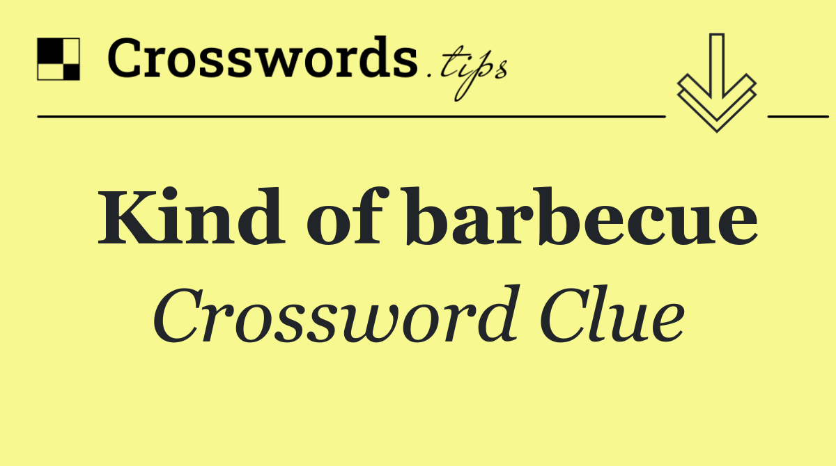 Kind of barbecue