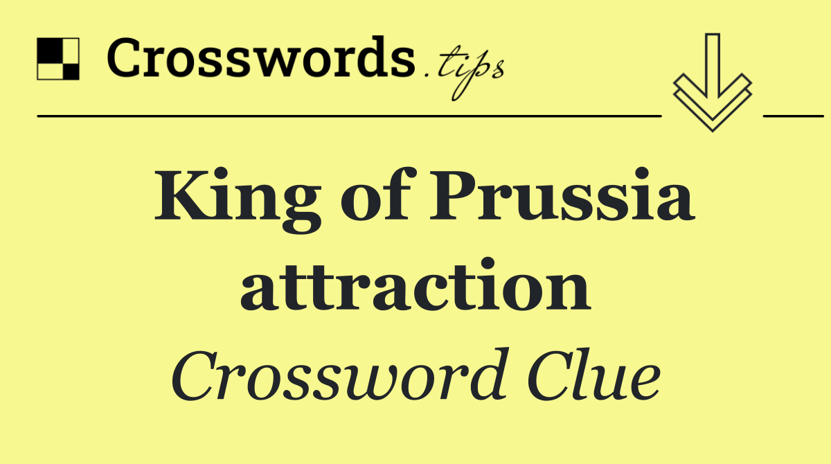 King of Prussia attraction