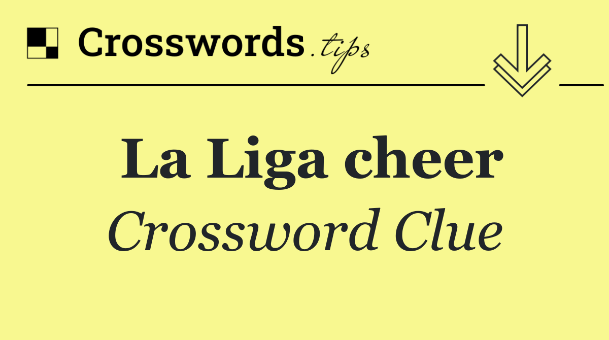 La Liga cheer