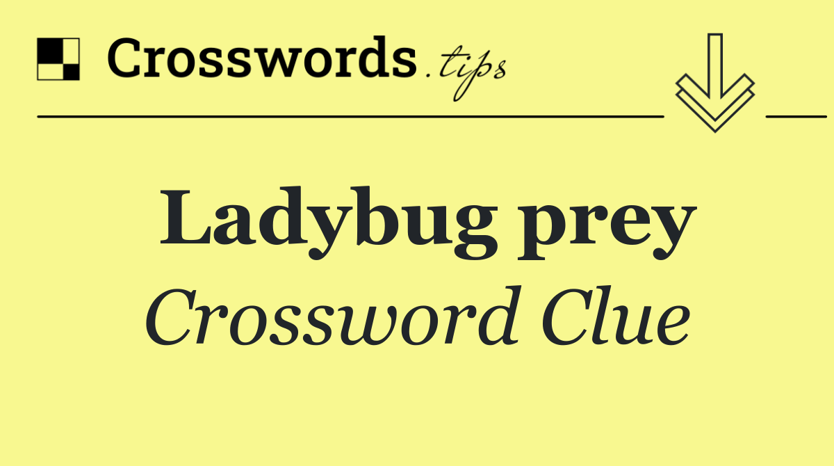 Ladybug prey