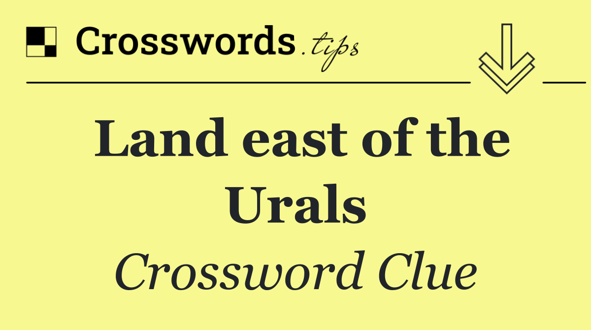 Land east of the Urals