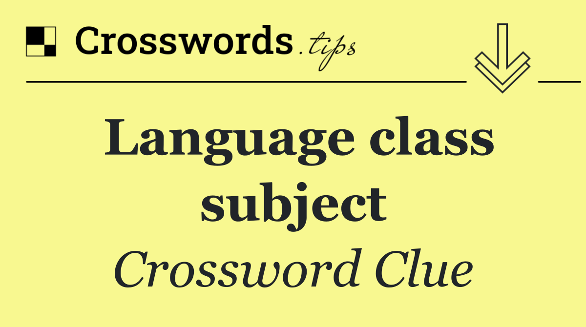 Language class subject
