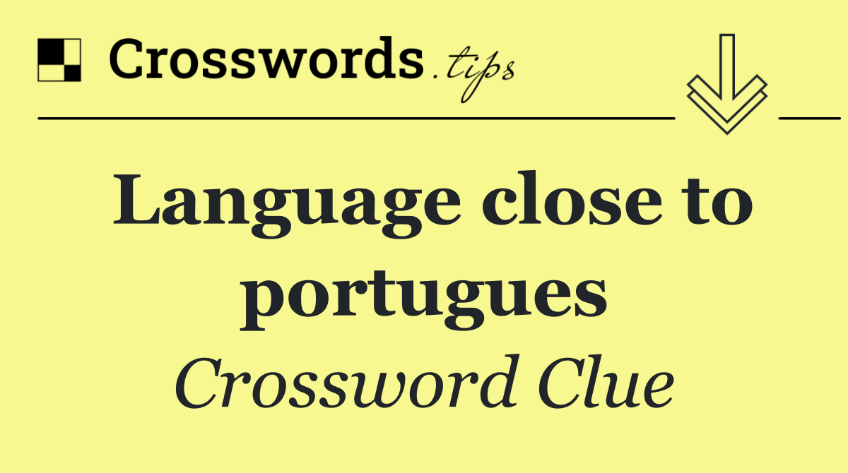 Language close to portugues