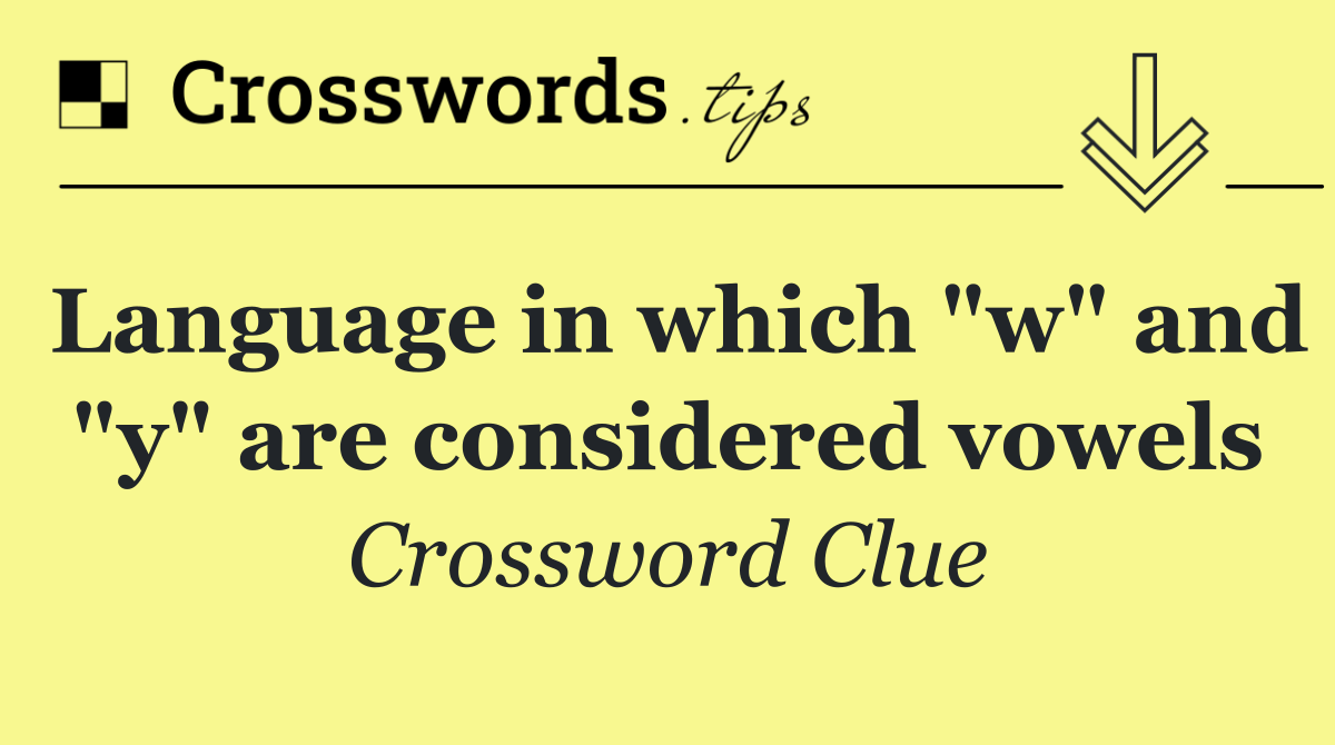 Language in which "w" and "y" are considered vowels
