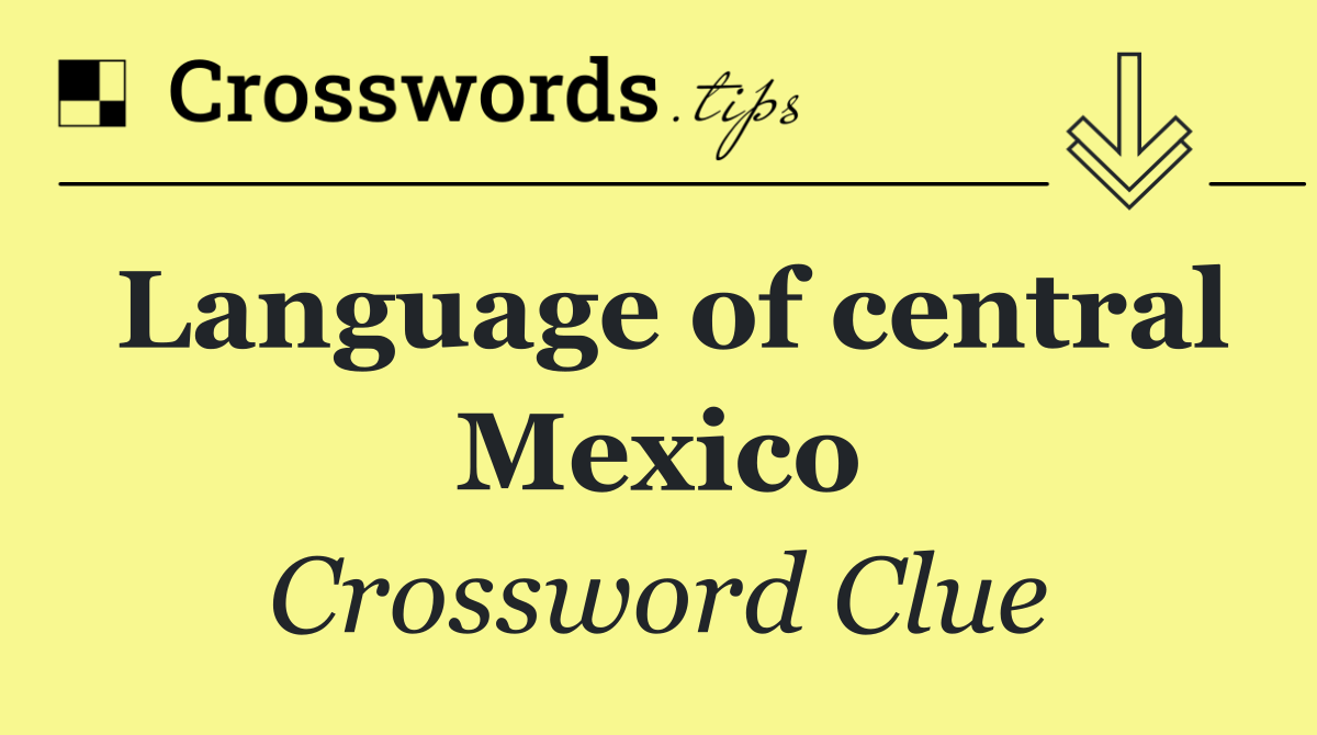 Language of central Mexico