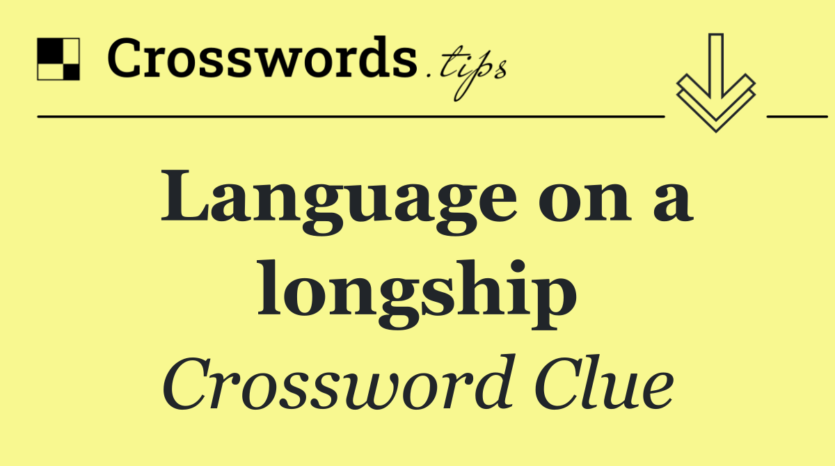 Language on a longship